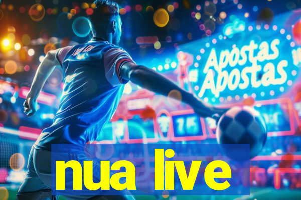 nua live